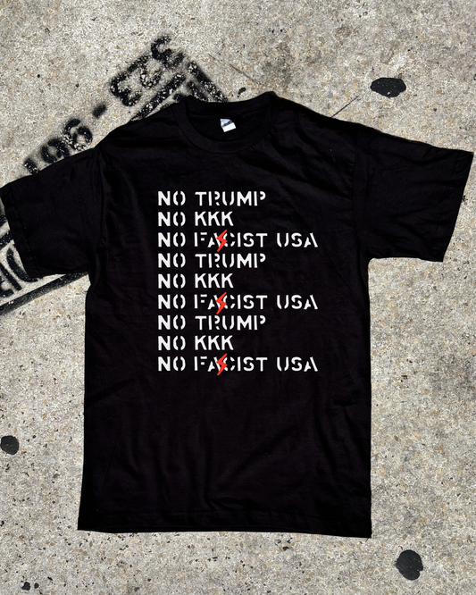No Trump No KKK No Fascist USA T-Shirt