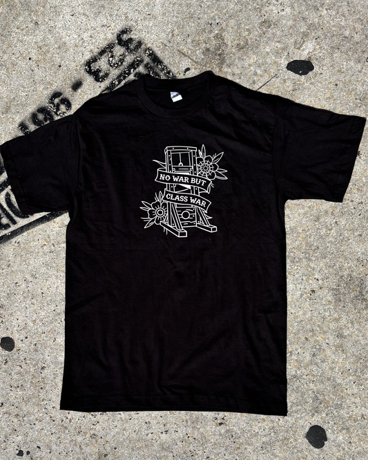 No War But Class War T-Shirt